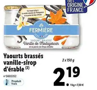 Lidl Yaourts Brassés Vanille-sirop D'érable La Fermière offre