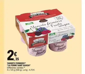 E.Leclerc Express Yaourts Fermiers "La Ferme Saint Ulrich" offre
