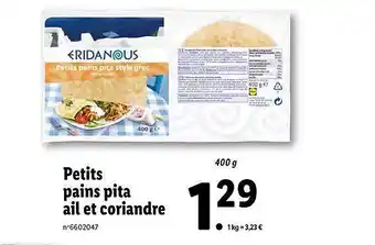 Lidl Petits Pains Pita Ail Et Coriandre Eridanous offre