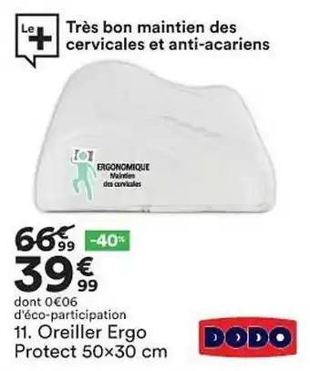 BUT Oreiller Ergo Protect Dodo offre
