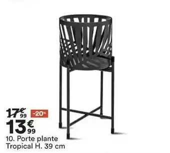 Porte Plante Tropical
