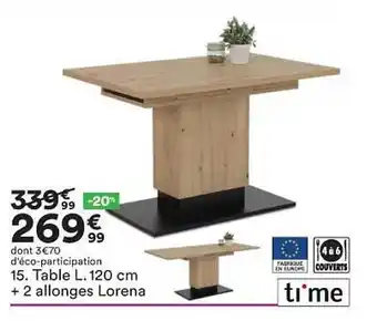 BUT Table + 2 Allonges Lorena Time offre
