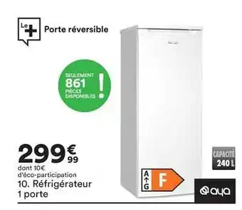 BUT Réfrigérateur 1 Porte Aya offre