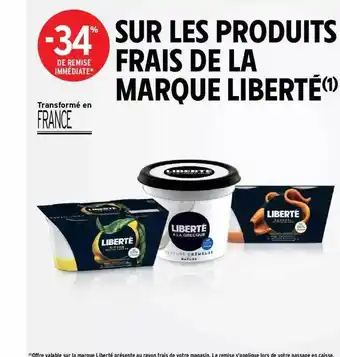Intermarché Express Produits Frais De La Marque Liberté offre