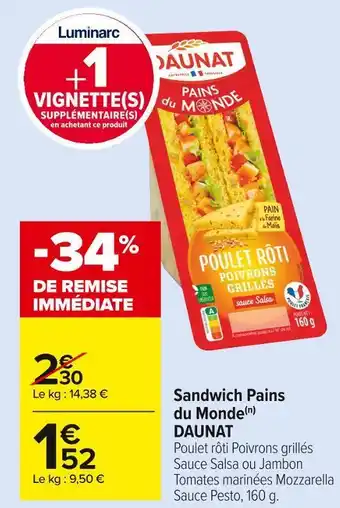 Carrefour Market Daunat sandwich pains du monde offre