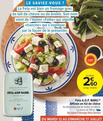 Carrefour Market Feta a.o.p. baril affinée en fût de chêne offre