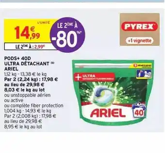 Intermarché Express Pods+ 40d Ultra Détachant Ariel offre