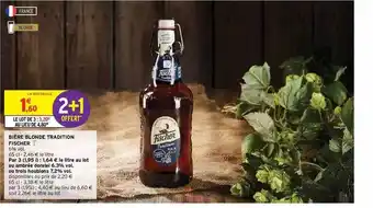 Intermarché Express Bière Blonde Tradition Fischer offre