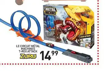 Stokomani Le Circuit Métal Machines T-rex Attack Zuru offre