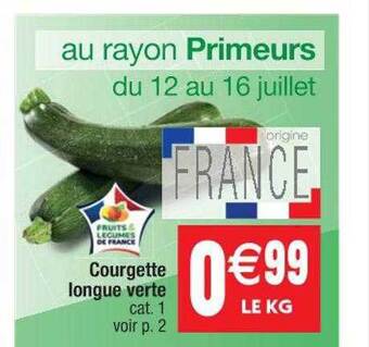 Cora x Carrefour Courgette Longue Verte offre