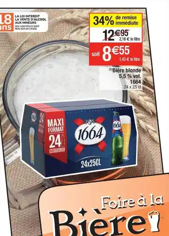 Cora x Carrefour Bière Blonde 5,5 % Vol. 1664 offre