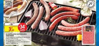 Intermarché Hyper 12 Chipolatas Supérieures Jean Rozé offre