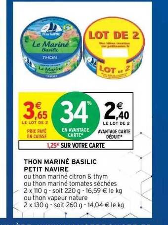 Intermarché Hyper Thon Mariné Basilic Petit Navire offre
