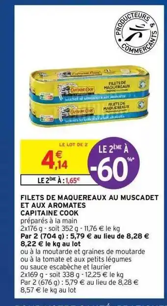 Intermarché Hyper Filets De Maquereaux Au Muscadet Et Aux Aromates Capitaine Cook offre
