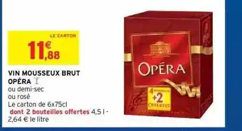 Intermarché Hyper Vin Mousseux Brut Opéra offre