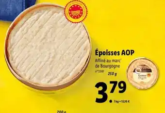 Lidl Époisses AOP offre