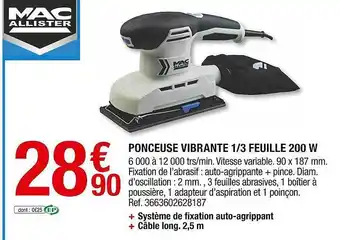 Brico Dépôt Ponceuse Vibrante 1-3 Feuille 200 W Mac Allister offre