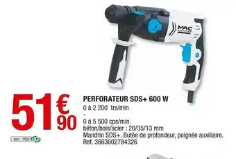 Brico Dépôt Perforateur Sds+ 600 W Mac Allister offre