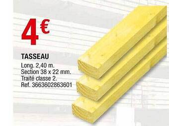 Brico Dépôt Tasseau offre