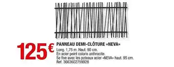 Brico Dépôt Panneau Demi-clôture «neva» offre