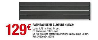 Brico Dépôt Panneau Demi-clôture «neva» offre