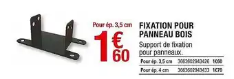 Brico Dépôt Fixation Pour Panneau Bois offre