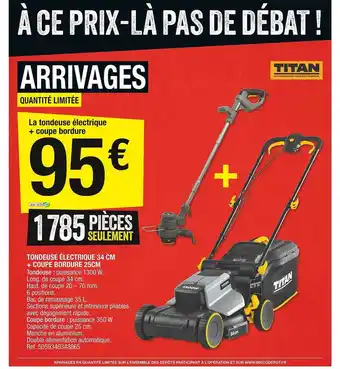 Tondeuse électrique 34 Cm + Coupe Bordure 25 Cm Titan