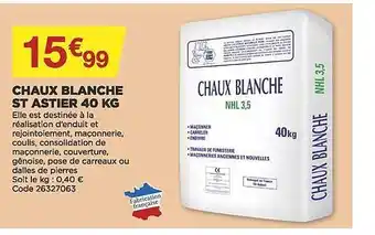 Bricomarché Chaux Blanche St Astier 40 Kg offre