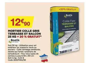 Bricomarché Mortier Colle Gris Terrasse Et Balcon 25 Kg Bostik offre