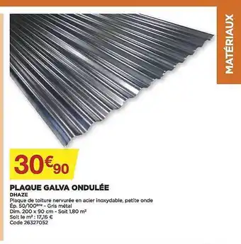 Bricomarché Plaque Galva Ondulée Dhaze offre