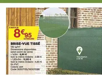 Bricomarché Brise-vue Tissé offre