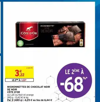 Intermarché Hyper Mignonnettes De Chocolat Noir De Noir Côte D'or offre