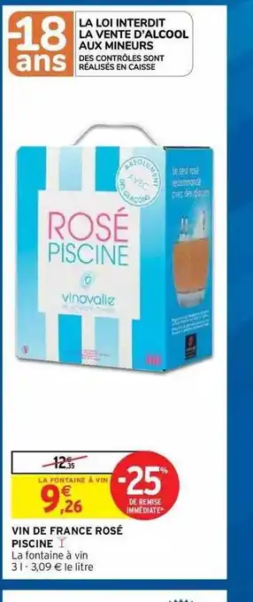 Intermarché Hyper Vin De France Rosé Piscine offre