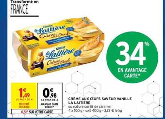 Intermarché Hyper Crème Aux Oeufs Saveur Vanille La Laitière offre
