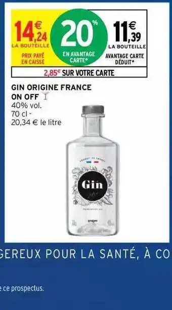 Intermarché Hyper Gin Origine France On Off offre