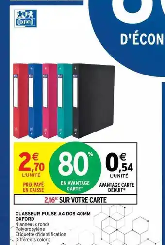 Intermarché Hyper Classeur Pulse A4 Dos 40 Mm Oxford offre