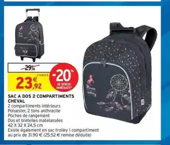 Intermarché Hyper Sac à Dos 2 Compartiments Cheval offre
