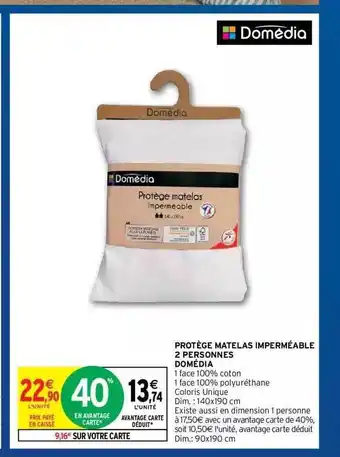 Intermarché Hyper Protège Matelas Imperméable 2 Personnes Domédia offre