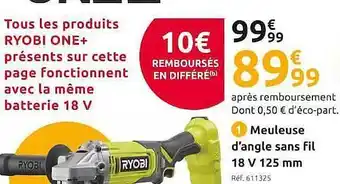 Mr Bricolage Meuleuse D'angle Sans Fil 18 V 125 Mm Ryobi offre