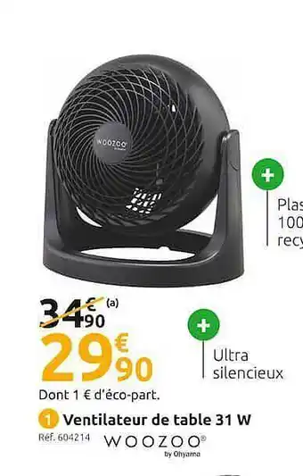 Mr Bricolage Ventilateur De Table 31 W Woozoo offre