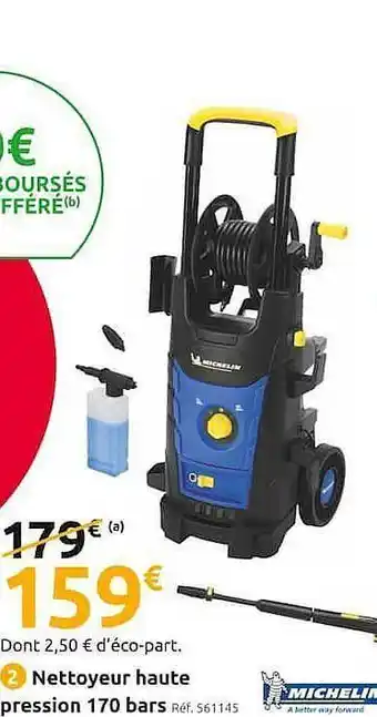 Mr Bricolage Nettoyeur Haute Pression 170 Bars Michelin offre