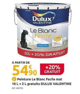 Peinture Le Blanc Facile Mat 10l + 2l Gratuits Dulux Valentine
