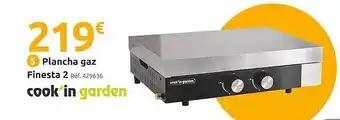Mr Bricolage Plancha Gaz Finesta 2 Cook'in Garden offre