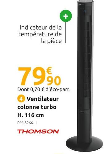 Mr Bricolage Thomson ventilateur colonne turbo offre