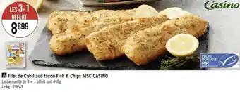 Géant Casino Casino filet de cabillaud façon fish & chips msc offre