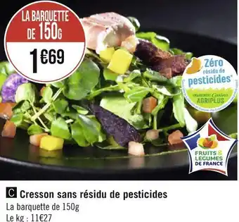 Géant Casino Cresson sans résidu de pesticides offre