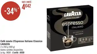 Géant Casino Lavazza café moulu l’espresso italiano classico offre