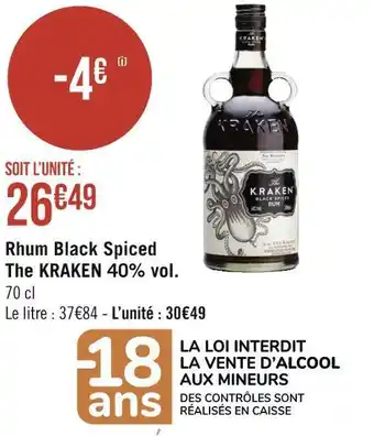 Géant Casino The kraken rhum black spiced 40% vol. offre