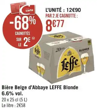 Géant Casino Leffe bière belge d’abbaye blonde offre
