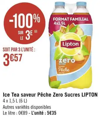 Géant Casino Lipton ice tea saveur pêche zero sucres offre